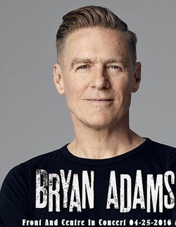 Bryan Adams Front And Centre In Concert, Elgin Theatre, Toronto Canada 2015 DVD