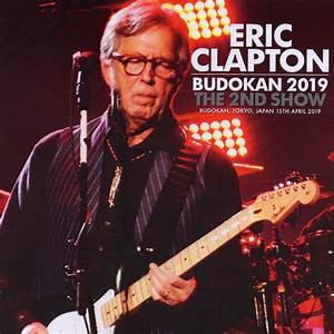 Eric Clapton Live At Budokan, Tokyo Japan 04-13-2019 DVD | DVD Rock Depot