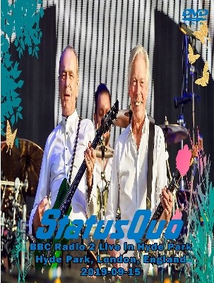 Status Quo Live At BBC Radio 2, Hyde Park, England 2019 DVD