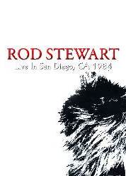 Rod Stewart Live In San Diego CA.1984  DVD