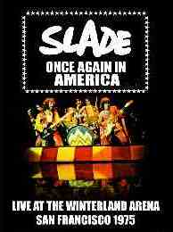 Slade Live At The Winterland Ballroom, In San Francisco, CA 08/04/1975 DVD