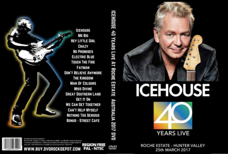 ICEHOUSE 40 Years Live At Roche Estate Hunter Valley Australia 2017 DVD