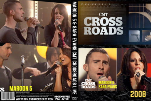 Maroon 5 & Sara Evans CMT Crossroads Live  2008 DVD