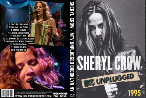 Sheryl Crow - MTV Unplugged Brooklyn NY 1995 DVD | DVD Rock Depot
