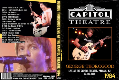 George Thorogood Live at the Capitol Theatre 1984 DVD