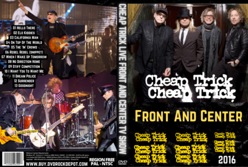 CHEAP TRICK Front And Center Melrose Ballroom 2016 DVD
