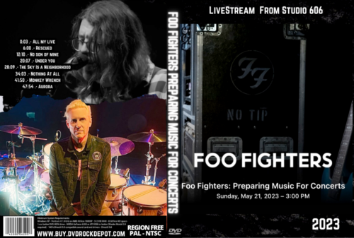 FOO FIGHTERS PREPARING MUSIC FOR CONCERTS LiveStream 2023 DVD
