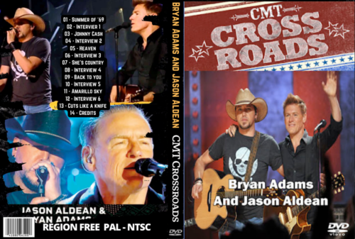 Bryan Adams and Jason Aldean - CMT Crossroads DVD