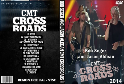 Bob Seger & Jason Aldean 2014 - CMT Crossroads DVD