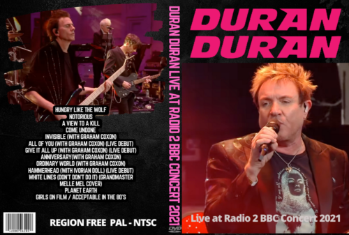 DURAN DURAN Live at Radio 2 BBC Concert 2021 DVD