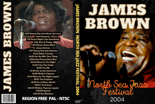 James Brown Live at the North Sea Jazz Festival 2004 DVD