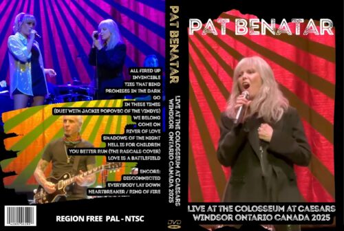 PAT BENATAR Live at the Colosseum at Caesars Windsor Ontario Canada 2025 DVD