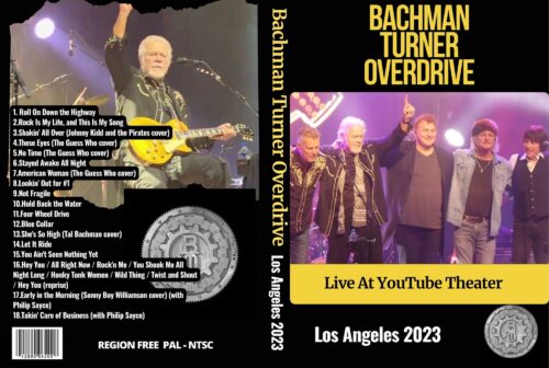 Bachman Turner Overdrive Live At YouTube Theater Los Angeles 11-2-2023 DVD