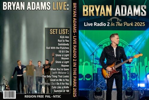 BRYAN ADAMS Live at Radio 2 In The Park 2025 DVD